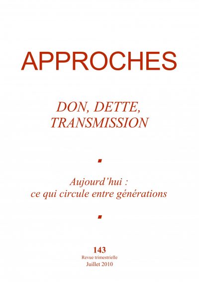 N°143 - Don, dette, transmission