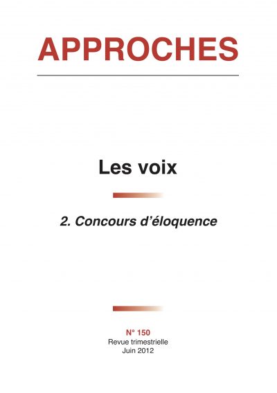 N°150 - Les voix   2.Concours d'éloquence