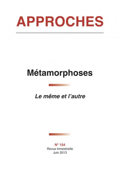 N°154 - Métamorphoses